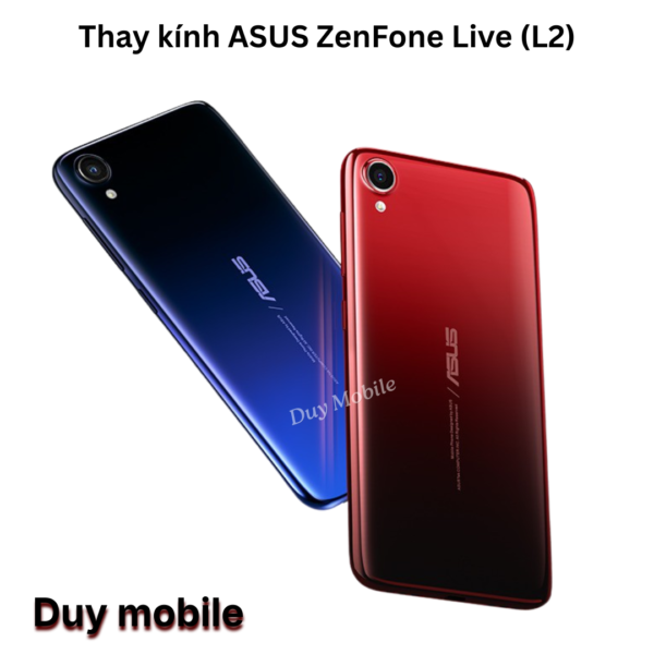 Thay kính ASUS ZenFone Live (L2)