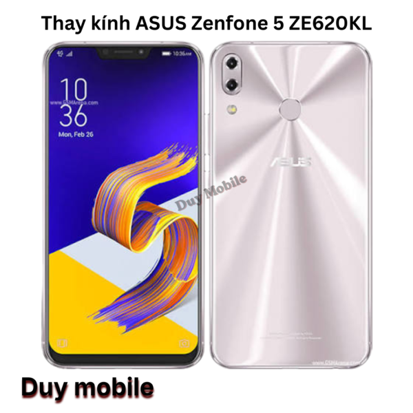 Thay kính ASUS Zenfone 5 ZE620KL