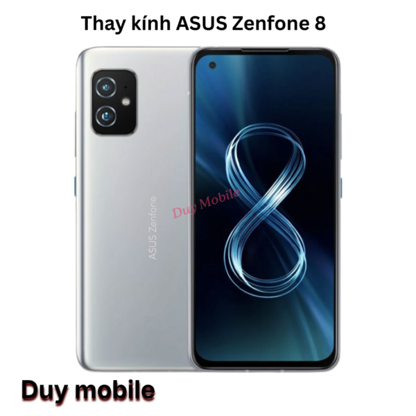 Thay kính ASUS Zenfone 8