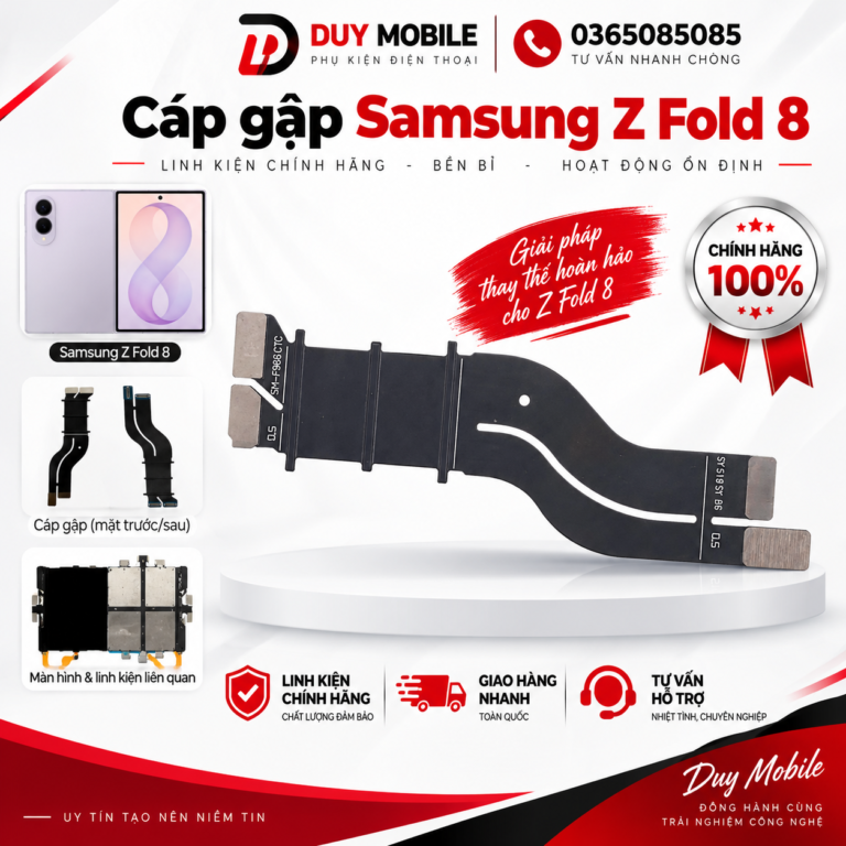 Thay cáp gập samsung z fold 8 chính hãng